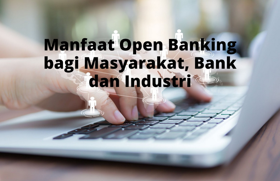 manfaat open banking