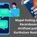Mapel Koding dan Kecerdasan Artifisial pada Kurikulum Nasional